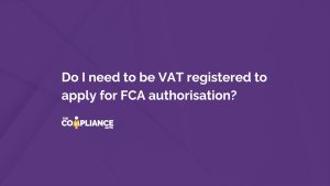 Do I need to be FCA registered